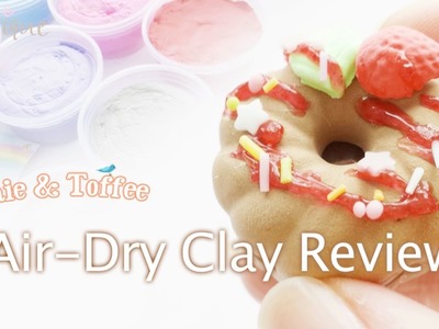 Sophie & Toffee Air Dry Clay Review