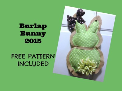 Burlap Bunny Door Hanging 2015