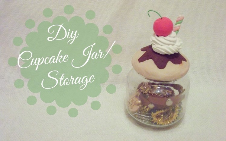 DIY Cupcake Jar Storage | CuteNailPolishArt