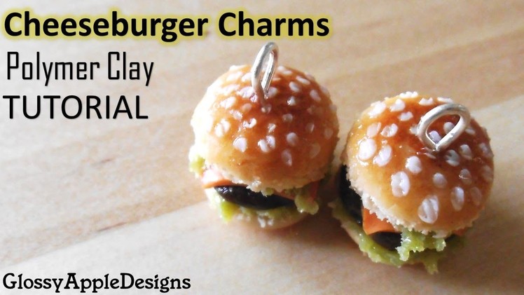 Miniature Polymer Clay Cheeseburger Charms Tutorial
