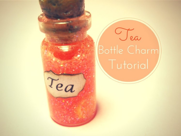 Black Tea. Thè Nero ~ Bottle Charm Tutorial | FairyFashionArt