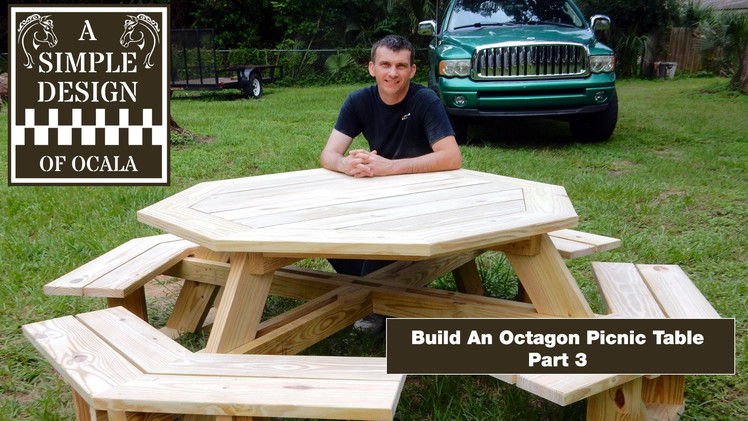 Build An Octagon Picnic Table Part 3