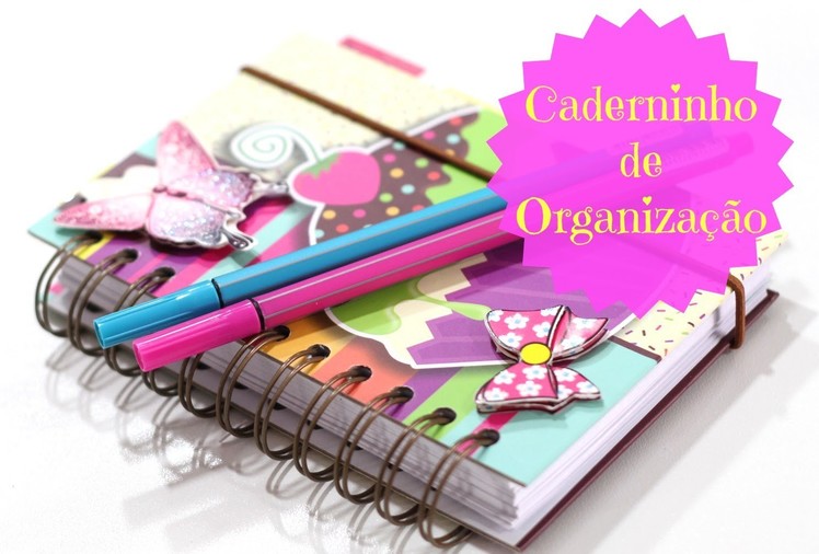 DIY - Caderninho de Organização