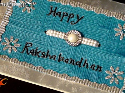 DIY  Raksha Bandhan Greeting Card | How to Make | JK Arts 649