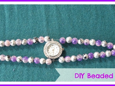 How to make a easy Beaded Watch. DIY Beaded Watch