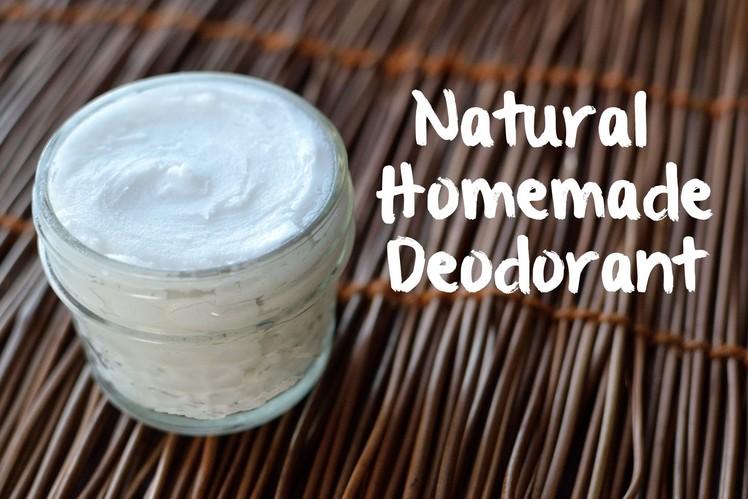 Natural Homemade Deodorant (3 ingredients!)