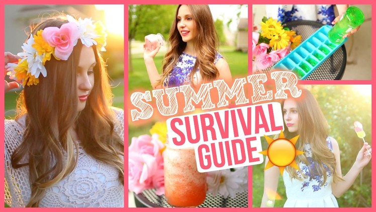 Summer Survival Guide 2015! DIY's, Treats & Lifehacks! | Emma Catherine