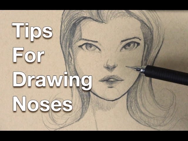 Tips For Drawing Noses