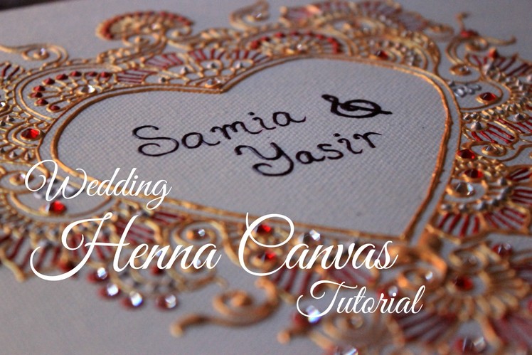 Wedding Henna Canvas Tutorial | Hennafly
