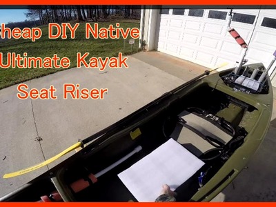 Cheap DIY Native Ultimate Kayak Seat Riser