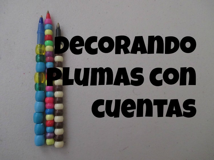 Decorando plumas con cuentas