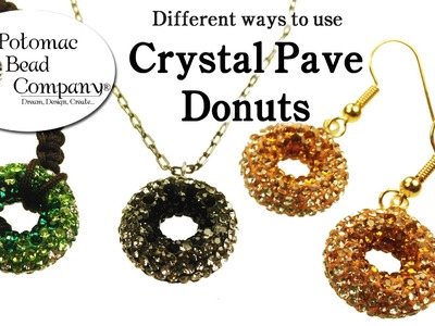 Different Ways to Use Crystal Pave Donuts