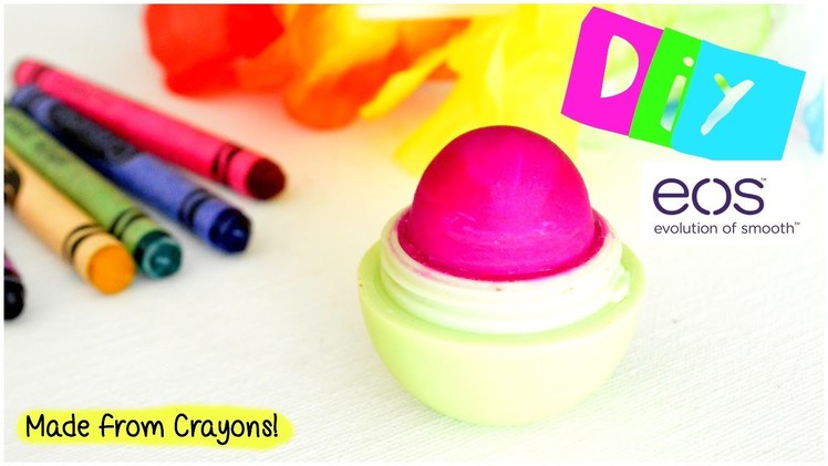 DIY EOS Lip Balm Using Crayons! | EASY