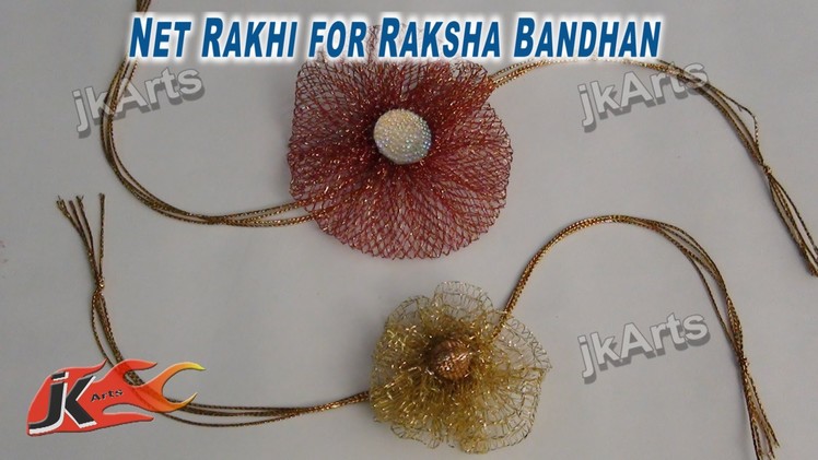 DIY Net  Rakhi for Raksha Bandhan JK Arts 249