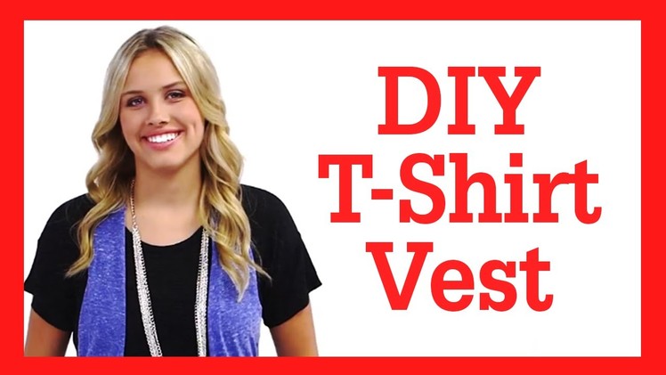 DIY T-Shirt Vest with Gracie #17Daily!