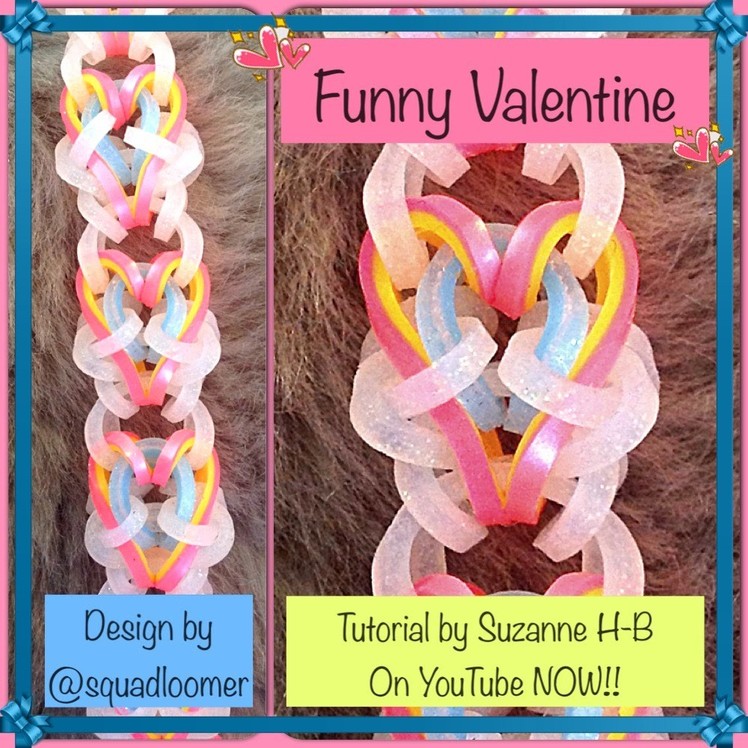 Funny Valentine bracelet tutorial (hook only) rainbow loom bands