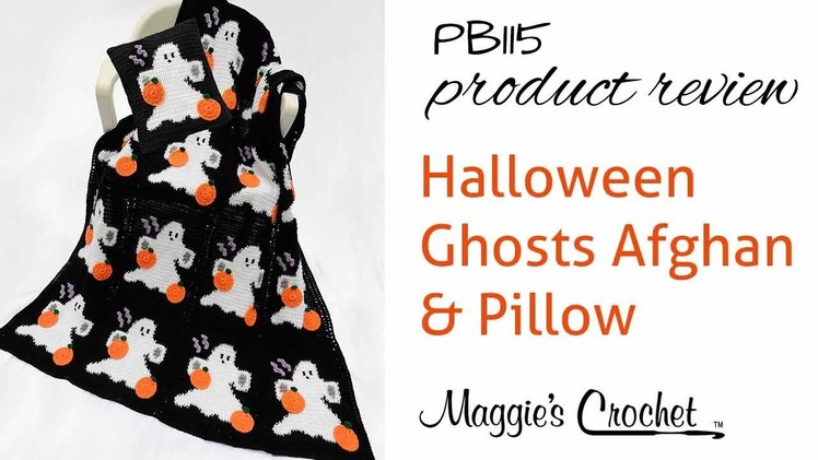 Halloween Ghosts Afghan and Pillow Set Crochet Pattern Product ReviewPB115