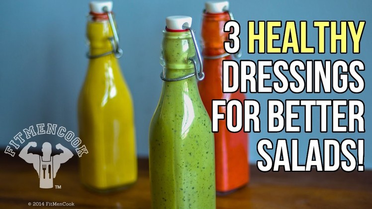 3 Healthy Homemade Dressings to Make Your Salad Pop. 3 Aderezos Caseros y Saludables