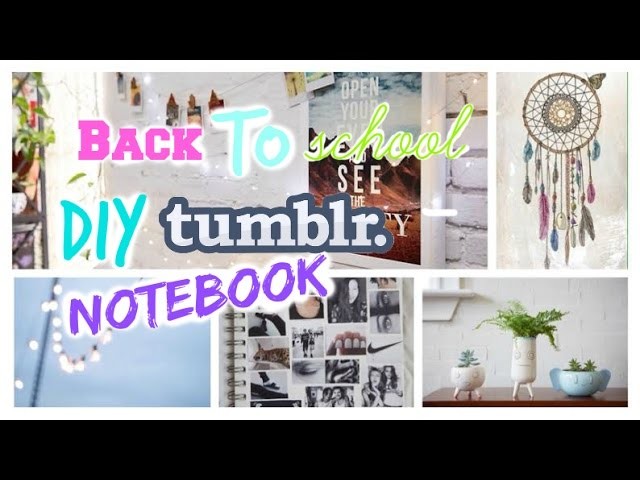Back To School DIY Tumblr Notebooks