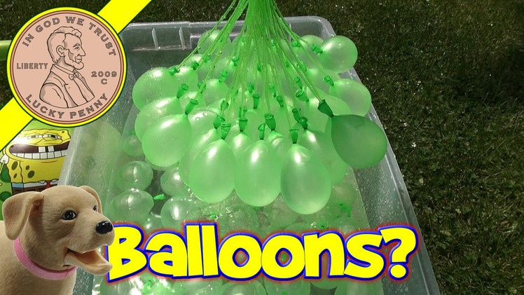 Bunch O Balloons. .make 100 water balloons in less than a minute!