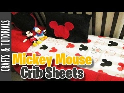Crib Sheets from a Twin Set, Mickey Mouse Themed(Room Deco Tutorial)