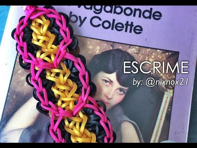ESCRIME Rainbow Loom bracelet tutorial