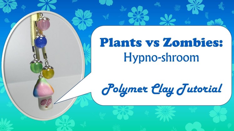 Hypno-shroom - Plants vs Zombies - Polymer Clay Tutorial