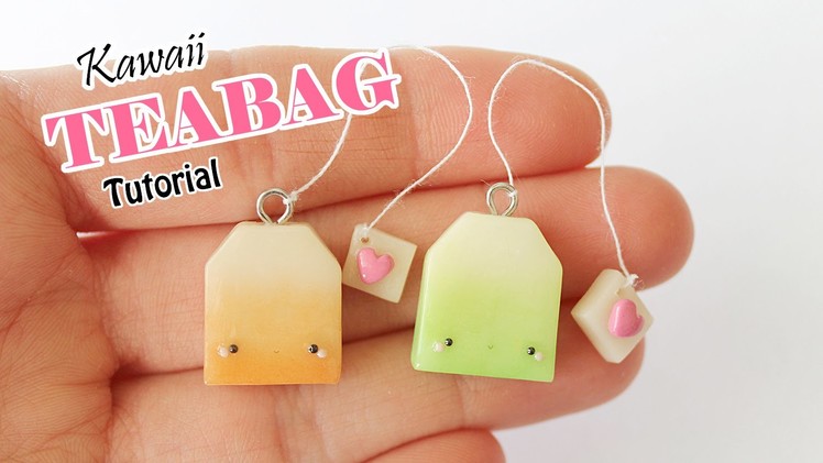 Kawaii Teabag │ Polymer Clay Tutorial