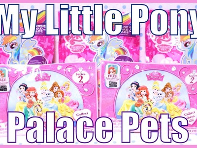 My Little Pony & Palace Pets