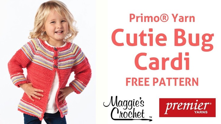 Primo Yarn Child's Cutie Bug Cardi Sweater Free Crochet Pattern - Right Handed