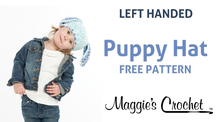 Puppy Hat Free Crochet Pattern - Left Handed