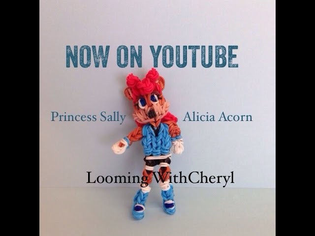 Rainbow Loom Princess Sally Alicia Acorn - Sonic The Hedgehog - Looming WithCheryl