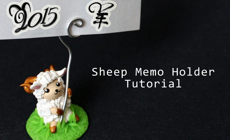 Sheep Memo Holder Polymer Clay Tutorial