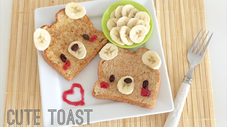 Simple Cute Toast Tutorial - Bear Toast