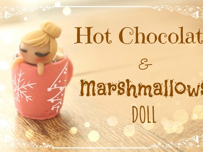 ❆ Symbols of Xmas Series ▪ Hot Chocolate & Marshmallows