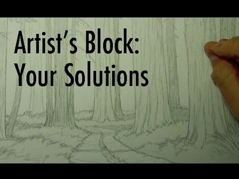 Artist's Block: Your Solutions! [Topic Vid #3]