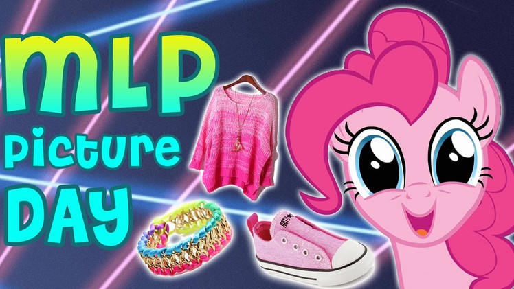 Back to School: My Little Pony Picture Day Lookbook