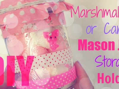 DIY Desk Decor - Pink Marshmallow Candy Mason Jar Storage Holder