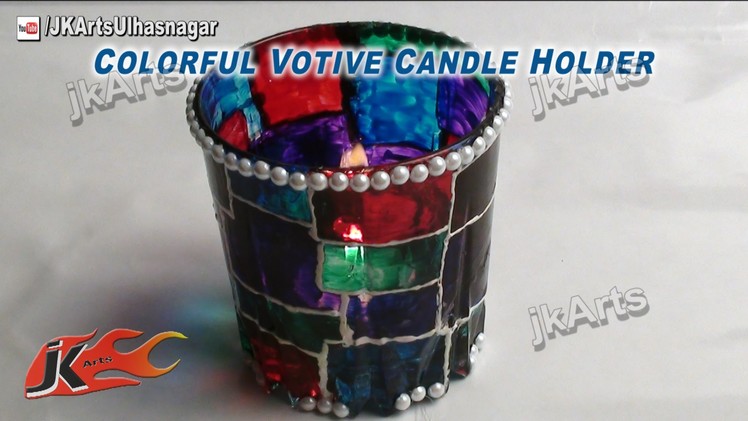 DIY How to make Colorful Votive Candle Holder JK Arts 418