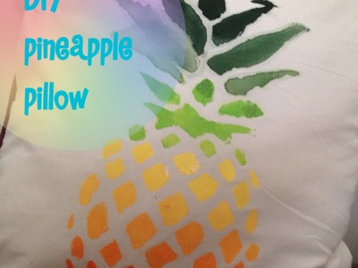 DIY pineapple pillow tumblr inspired