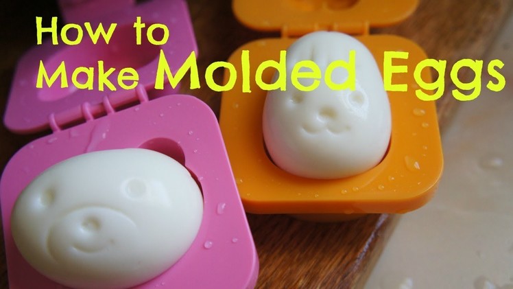 How to Make Cute Molded Eggs