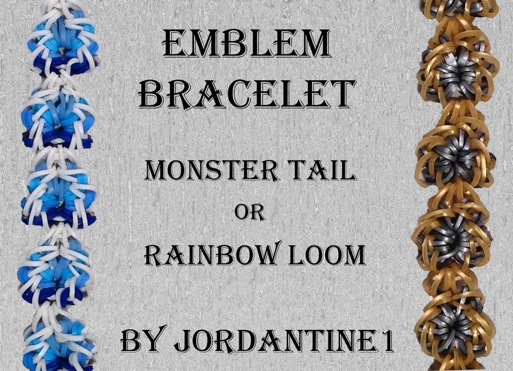 New Emblem Bracelet - Monster Tail or Rainbow Loom