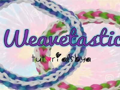 NEW Weavetastic Rainbow Loom Bracelet Tutorial