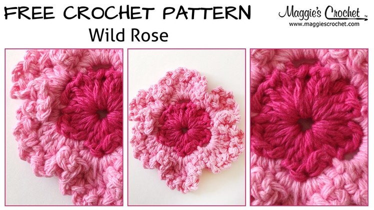 Wild Rose Free Crochet Pattern - Right Handed