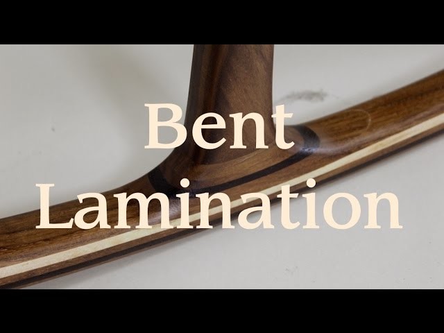 Bent Lamination