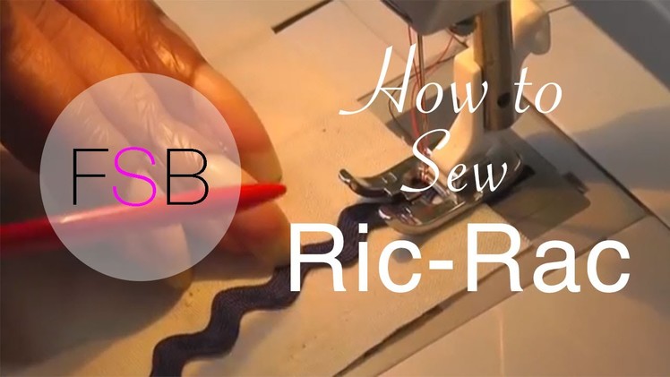 How to Sew Ric Rac