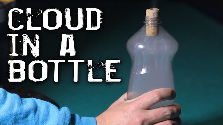 Make an Instant Cloud in a Bottle!