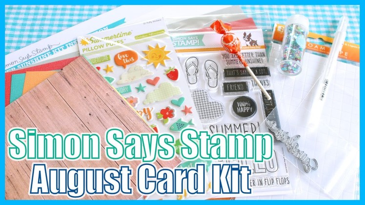 Simon Says Stamp August Card Kit Unboxing