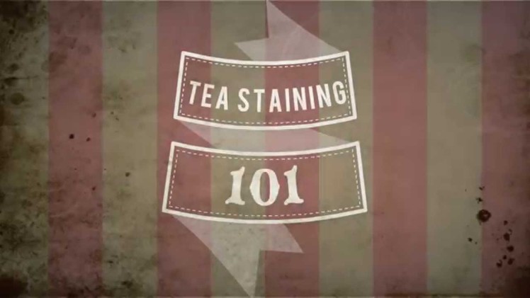 Steampunk 101: Tea Staining TUTORIAL