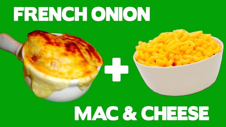 French Onion Mac 'n Cheese - Food Mashups